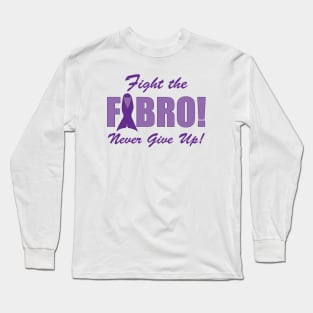 Fight the FIBRO! Version 2 Long Sleeve T-Shirt